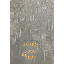 Calator pe 5000 de strazi