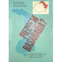 Pierdem Basarabia?