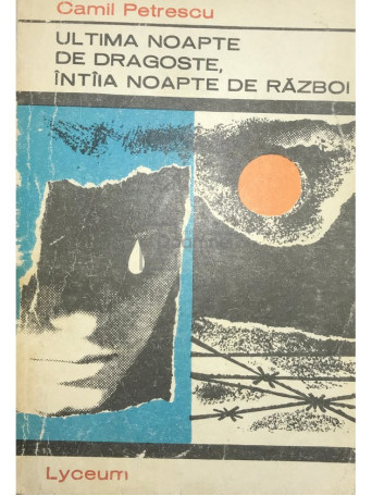 Ultima noapte de dragoste, intaia noapte de razboi