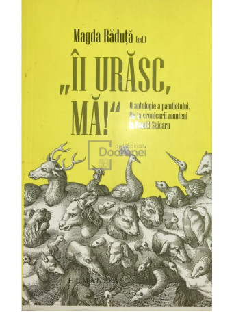 Magda Raduta - Ii urasc, ma - 2017 - Brosata