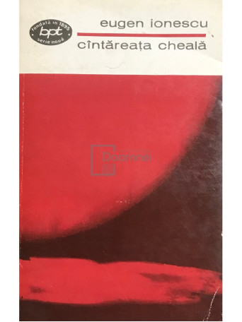Eugen Ionescu - Cantareata cheala - 1970 - Brosata