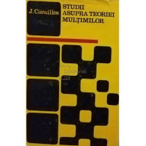 Studii asupra teoriei multimilor