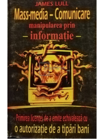 Mass-media, comunicare, cultura. Manipularea prin informatie