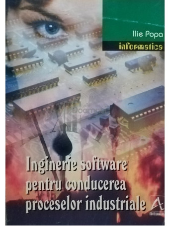 Inginerie software pentru conducerea proceselor industriale