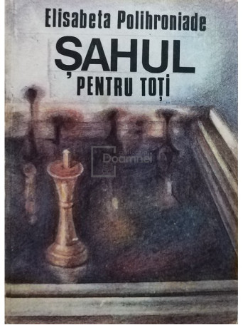 Elisabeta Polihroniade - Sahul pentru toti - 1986 - Cartonata