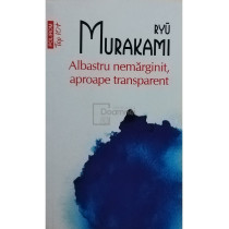 Albastru nemarginit, aproape transparent