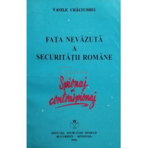 Fata nevazuta a Securitatii Romane