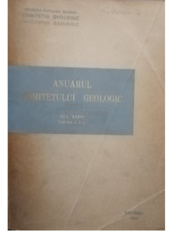 Anuarul comitetului geologic, vol. XXXIV, partea a II-a - 1964 - Brosata