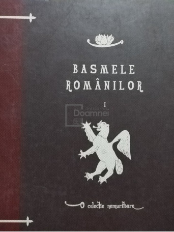 Basmele romanilor, vol. I