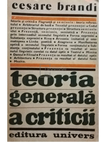 Mariana Badea - Teoria generala a criticii - 1985 - Brosata