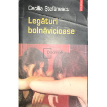 Legaturi bolnavicioase