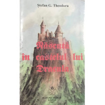 Nascuta in castelul lui Dracula