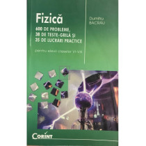 Fizica pentru elevii claselor VI - VIII