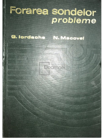 Forarea sondelor. Probleme