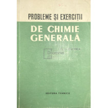 Probleme si exercitii de chimie generala