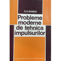 Probleme moderne de tehnica impulsurilor