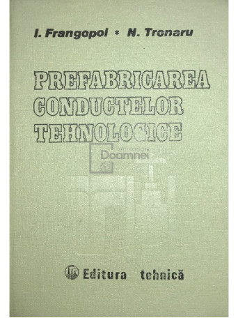 Prefabricarea conductelor tehnologice
