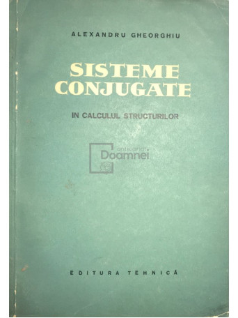 Sisteme conjugate in calculul structurilor