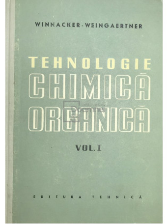 Tehnologie chimica organica, vol. 1