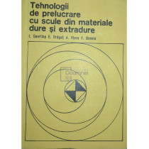 Tehnologii de prelucrare cu scule din materiale dure si extradure