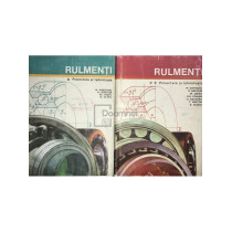 Rulmenti - Proiectare si tehnologie, 2 vol.