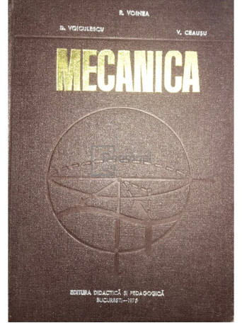 R. Voinea - Mecanica - 1975 - Cartonata