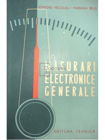 Edmond Nicolau - Masurari electronice generale - 1964 - Cartonata