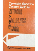Modele si modelare in fizica