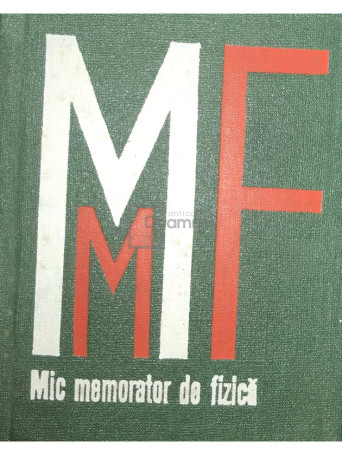 Ioan Iovit Popescu - Mic memorator de fizica - 1976 - Cartonata