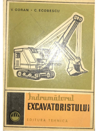 Indrumatorul excavatoristului