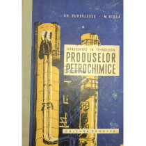 Introducere in tehnologia produselor petrochimice