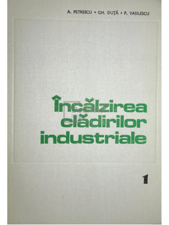 Incalzirea cladirilor industriale
