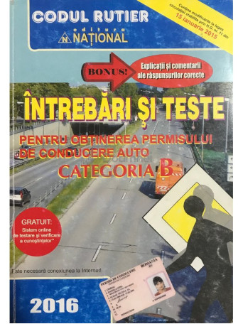 Intrebari si teste pentru obtinerea permisului de conducere auto categoria B