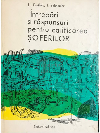 Intrebari si raspunsuri pentru calificarea soferilor
