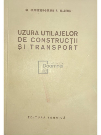 Uzura utilajelor de constructii si transport