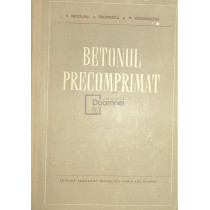Betonul precomprimat