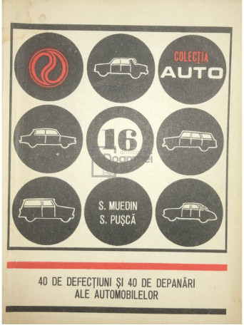 40 de defectiuni si 40 de depanari ale automobilelor