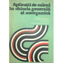 Aplicatii de calcul in chimia generala si anorganica