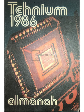 Almanah Tehnium 1986 - 1986 - Brosata