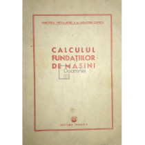 Calculul fundatiilor de masini
