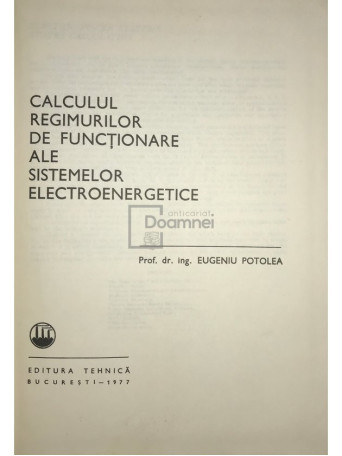 Calculul regimurilor de functionare ale sistemelor electroenergetice