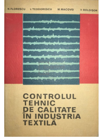 Controlul tehnic de calitate in industria textila