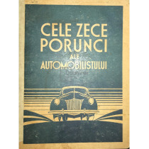 Cele zece porunci ale automobilistului