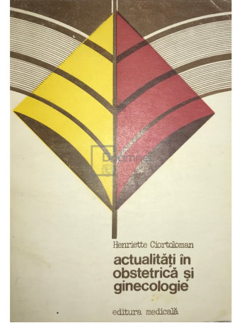 Actualitati in obstetrica si ginecologie