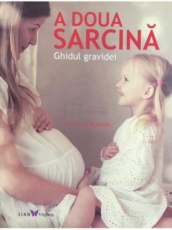 A doua sarcina - Ghidul gravidei