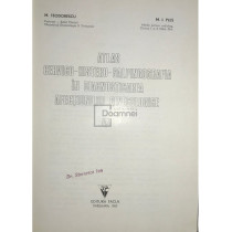 Atlas cervico-histero-salpingografia in diagnosticarea afectiunilor ginecologice