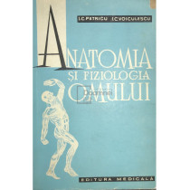 Anatomia si fiziologia omului