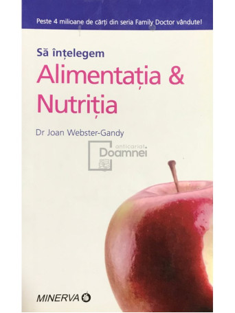 Sa intelegem alimentatia si nutritia