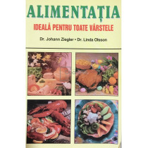 Alimentatia ideala pentru toate varstele