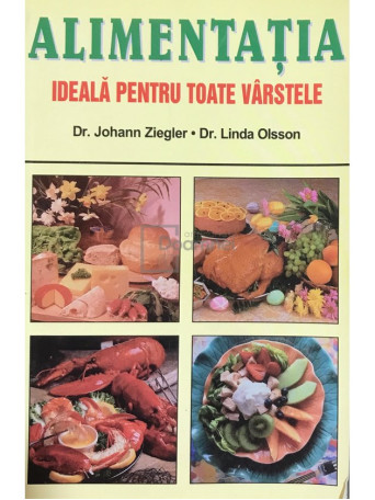 Alimentatia ideala pentru toate varstele